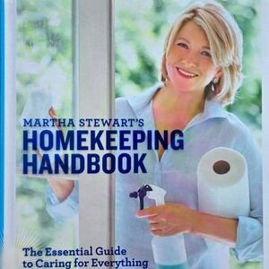 Martha Stewart's Homekeeping Handbook Essential Guide to Caring for Everything